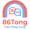 Trạm Tiếng Trung 86Tong